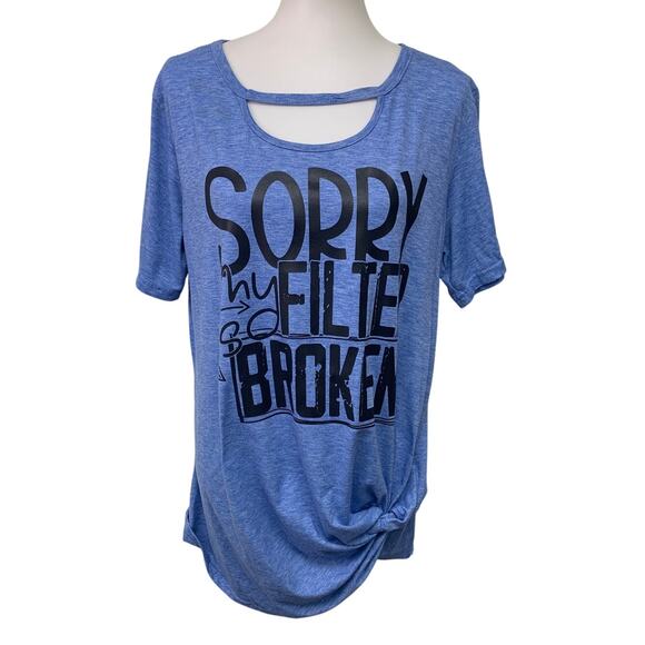 New Upcycled Hand Printed Womens XL Sorry My Filter is Broken Gathered Top - Picture 1 of 5